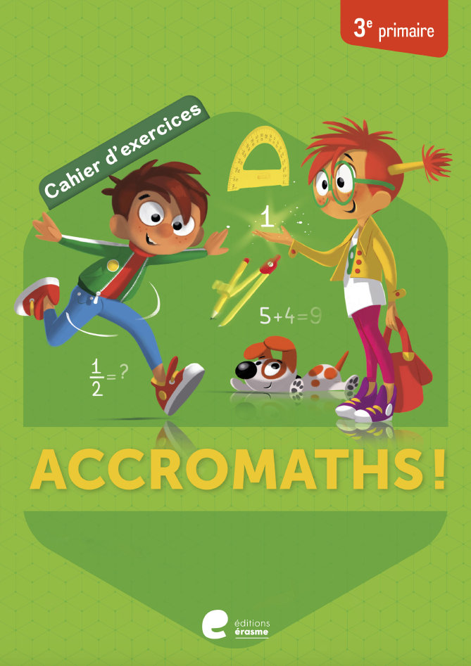 Accromaths 3e : Cahier d'exercices
